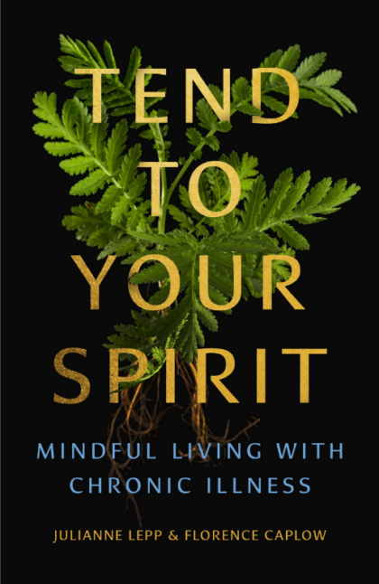 Book cover for Tend to Your Spirit. It's a black cover with the title in gold and leaves behind the title